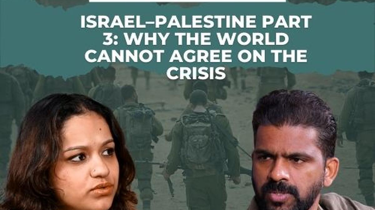 Israel-Palestine Part 3: Why the world cannot agree on the crisis | Global Faultlines podcast