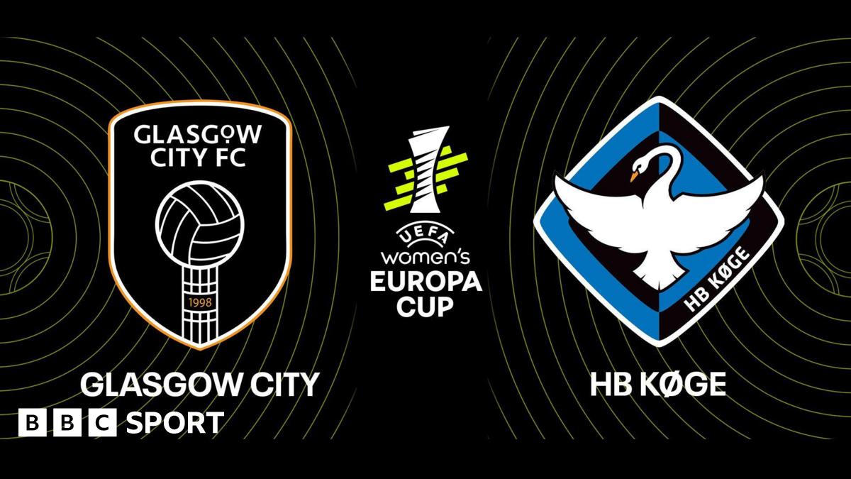 Europa Cup LIVE - Glasgow City v HB Koge - watch, updates, report & reaction