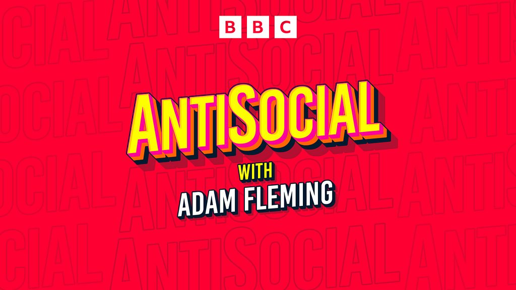 AntiSocial - Angry middle-aged white men - BBC Sounds