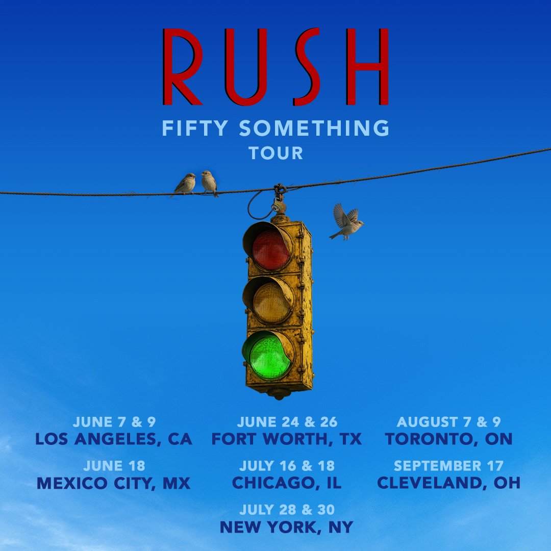 Rush At The Kia Forum June 7, 9, 11 & 13, 2026 -