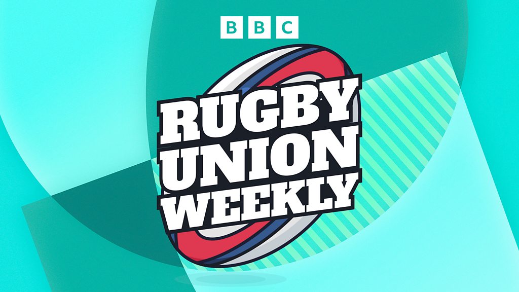 Rugby Union Weekly - Andy Farrell special - BBC Sounds