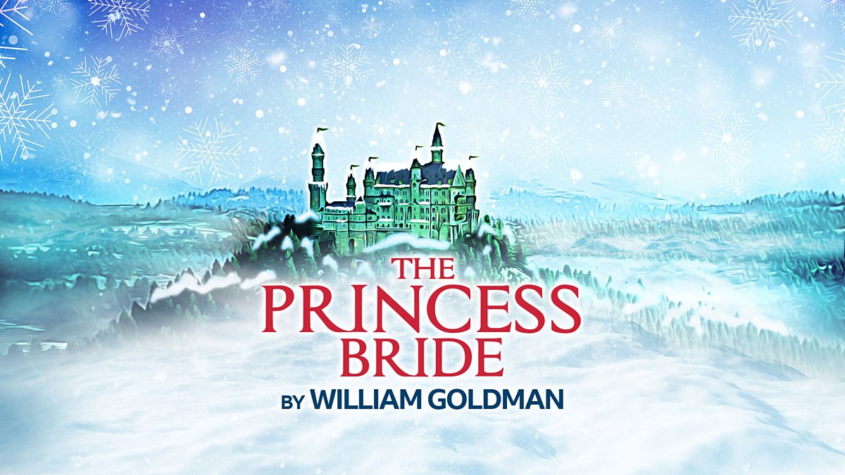 BBC Radio 4 - The Princess Bride, Bitesize Backstories: The Bride