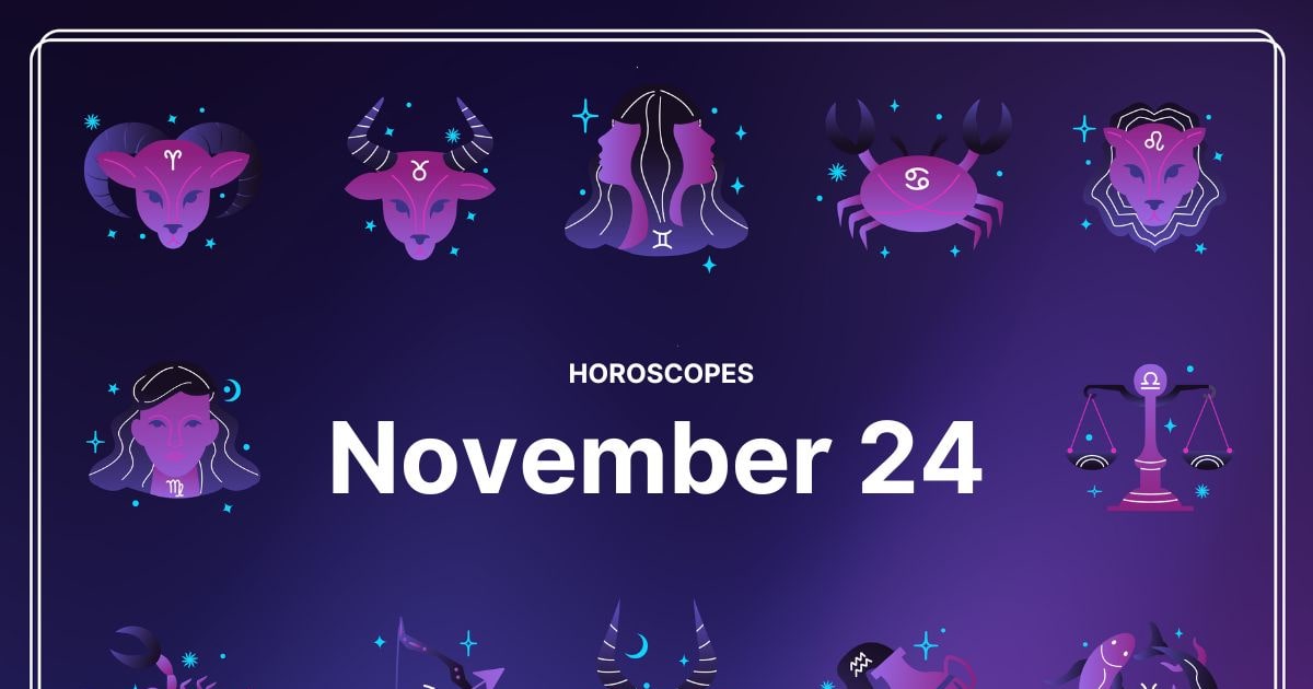 Daily Horoscope for Monday, November 24