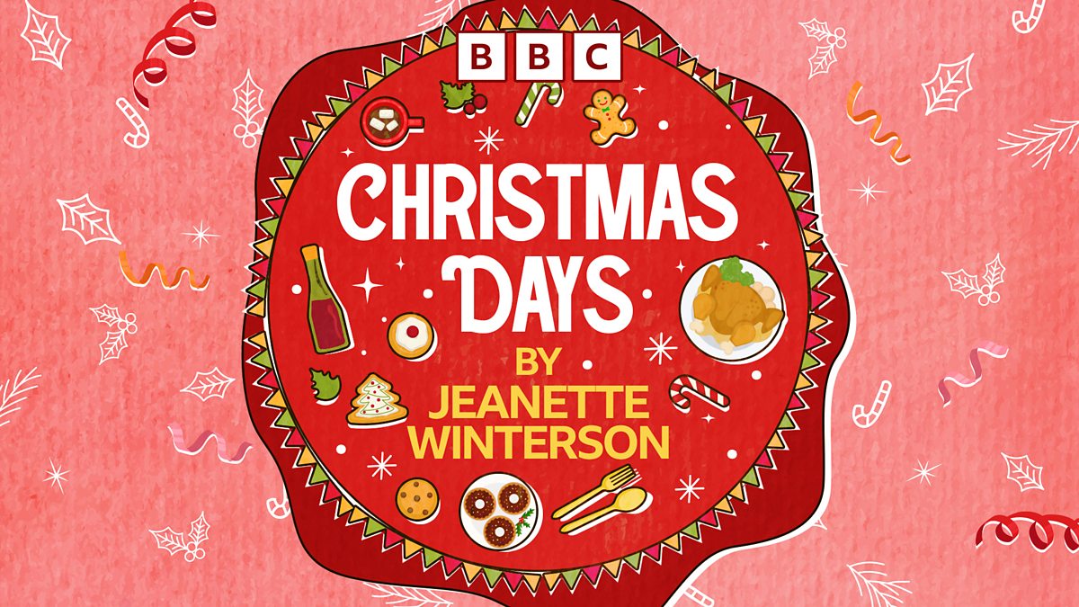 BBC Radio 4 - Christmas Days by Jeanette Winterson, Christmas in New York
