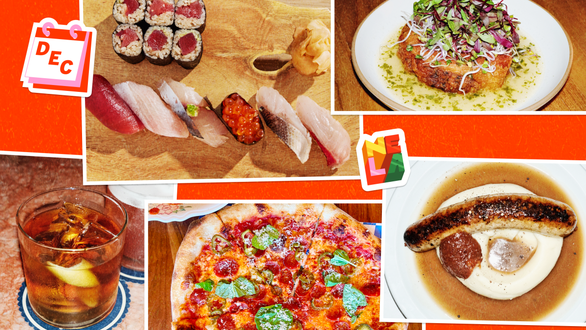 The best places to eat and drink in L.A. this month, according to our Food writers