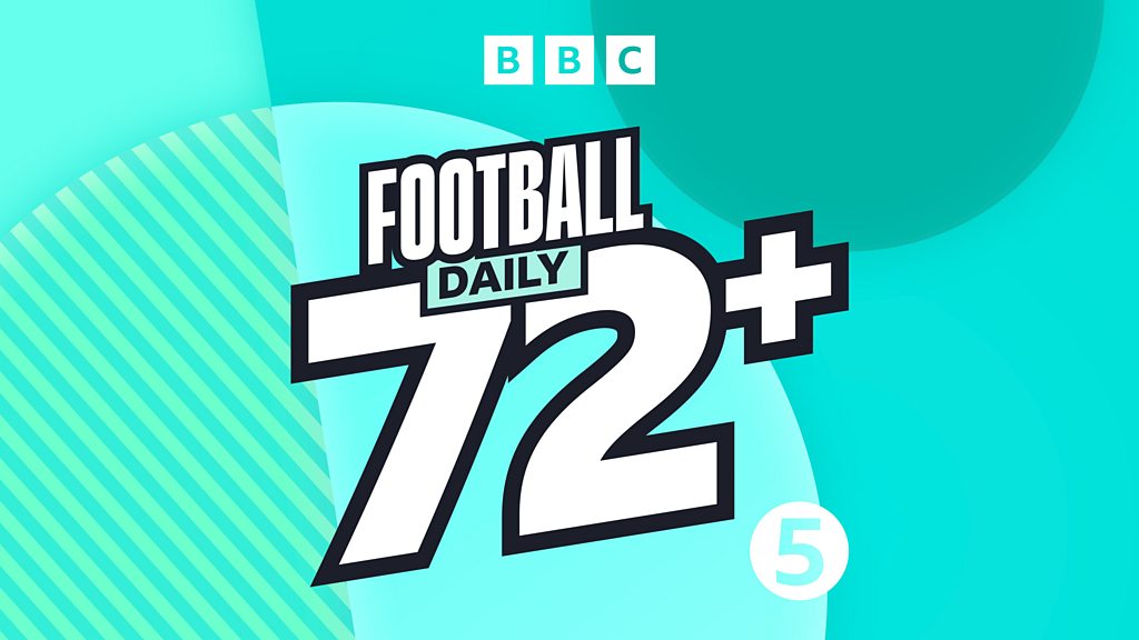 Football Daily - 72+ EFL Pod: Steve Evans in at Bristol Rovers - BBC Sounds