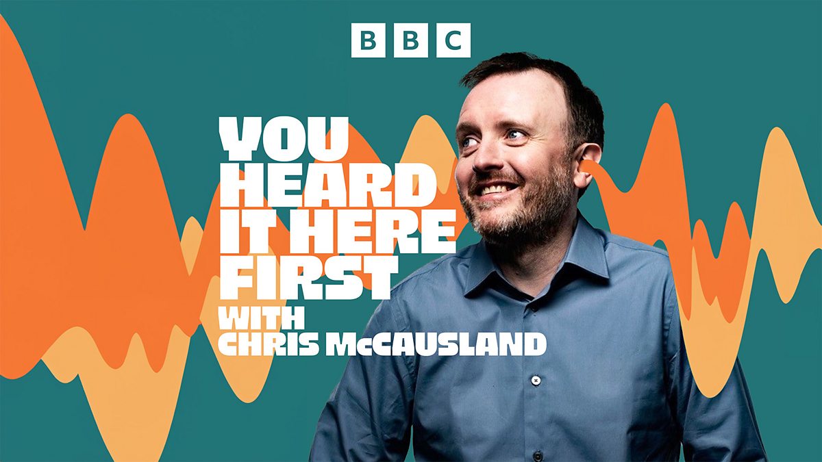 BBC Radio 4 - You Heard It Here First, Series 3, 2. 'They've Gone, Chris'