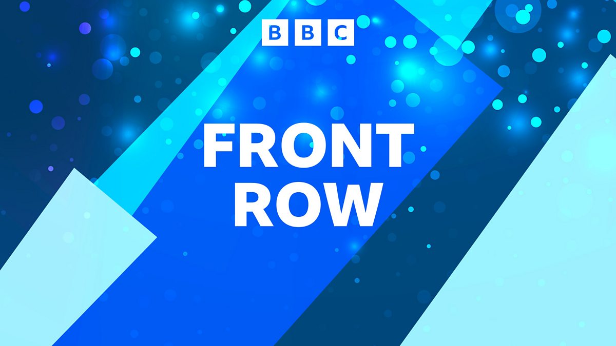 BBC Radio 4 - Front Row, How is David Bowie remembered?