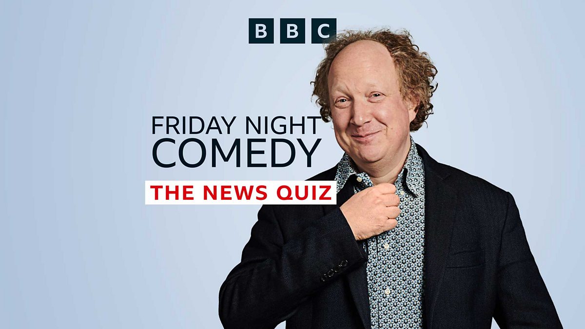 BBC Radio 4 - Friday Night Comedy from BBC Radio 4, The News Quiz: Ep2. U-Turn, We Defect