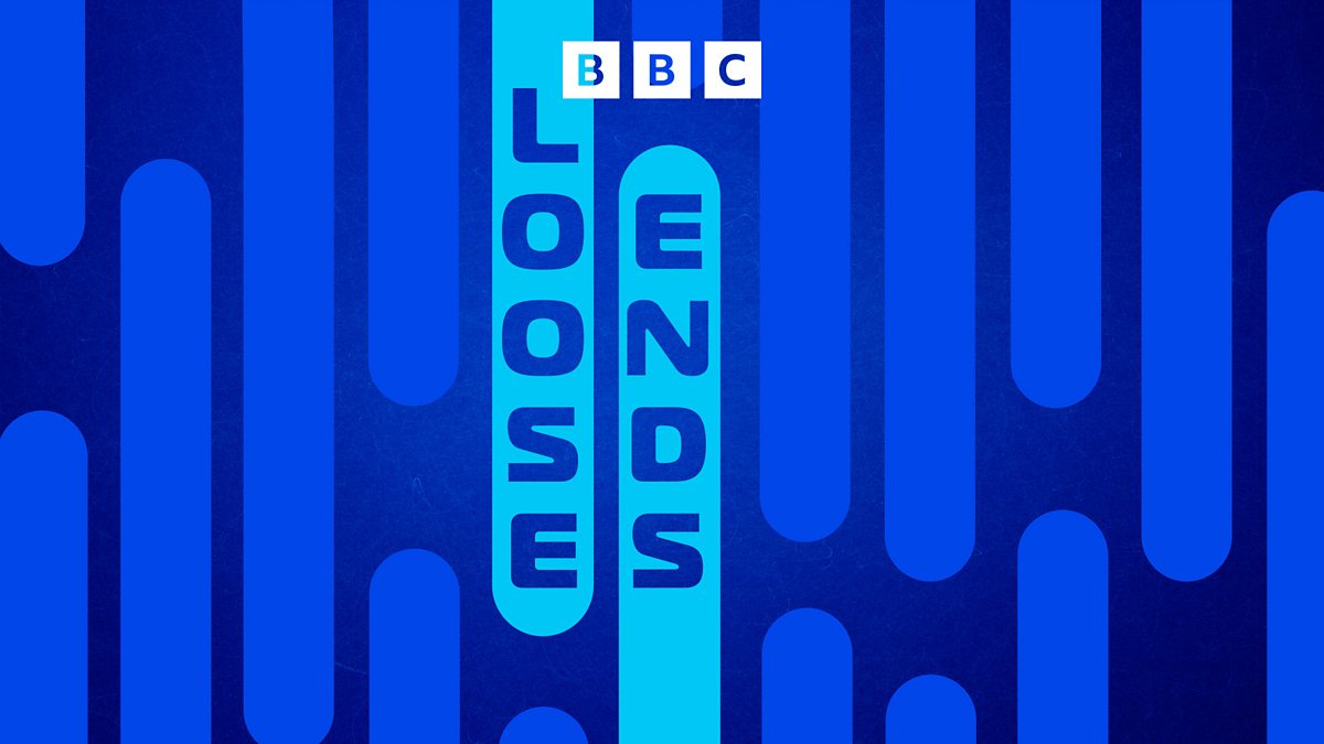 BBC Radio 4 - Loose Ends, Beverley Knight, Keala Settle, Michaela Strachan, Ross Noble, Melvyn Hayes