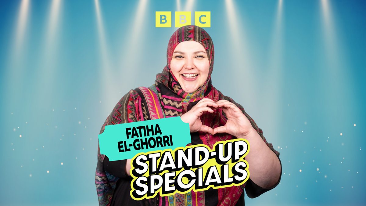 BBC Radio 4 - Stand-Up Specials, Fatiha El-Ghorri: A Match Made Inshallah